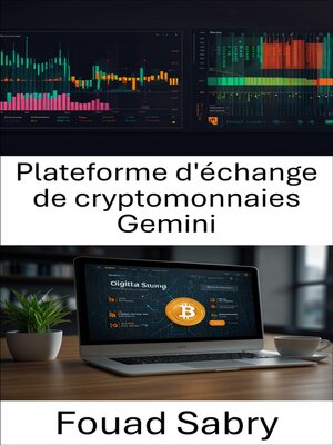 cover image of Plateforme d'échange de cryptomonnaies Gemini